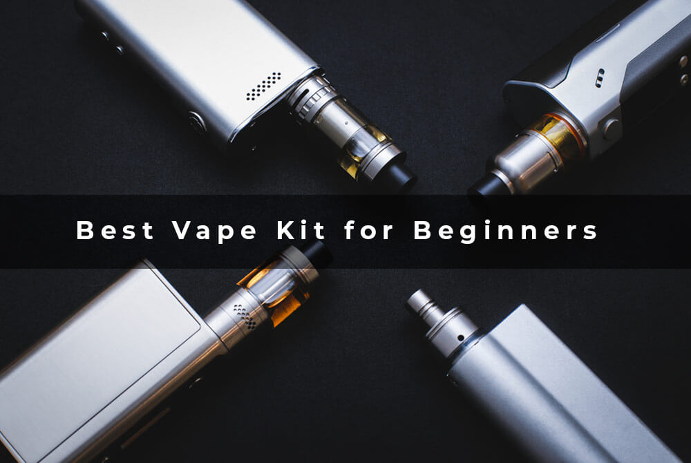 What is the best vape kit for beginners